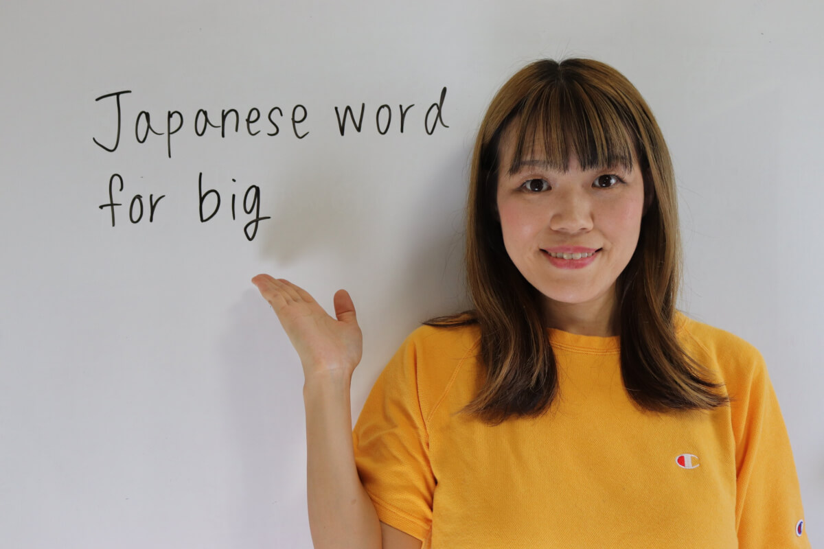 Japanese word for big